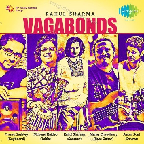 Rahul Sharma - Vagabonds Aatur Soni MP3 Download